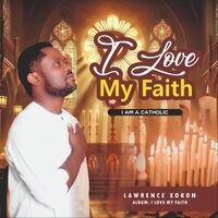 Cover art for I Love My Faith (I am a Catholic)