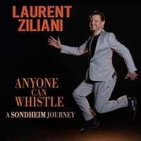 Cover art for Anyone Can Whistle: A Sondheim Journey