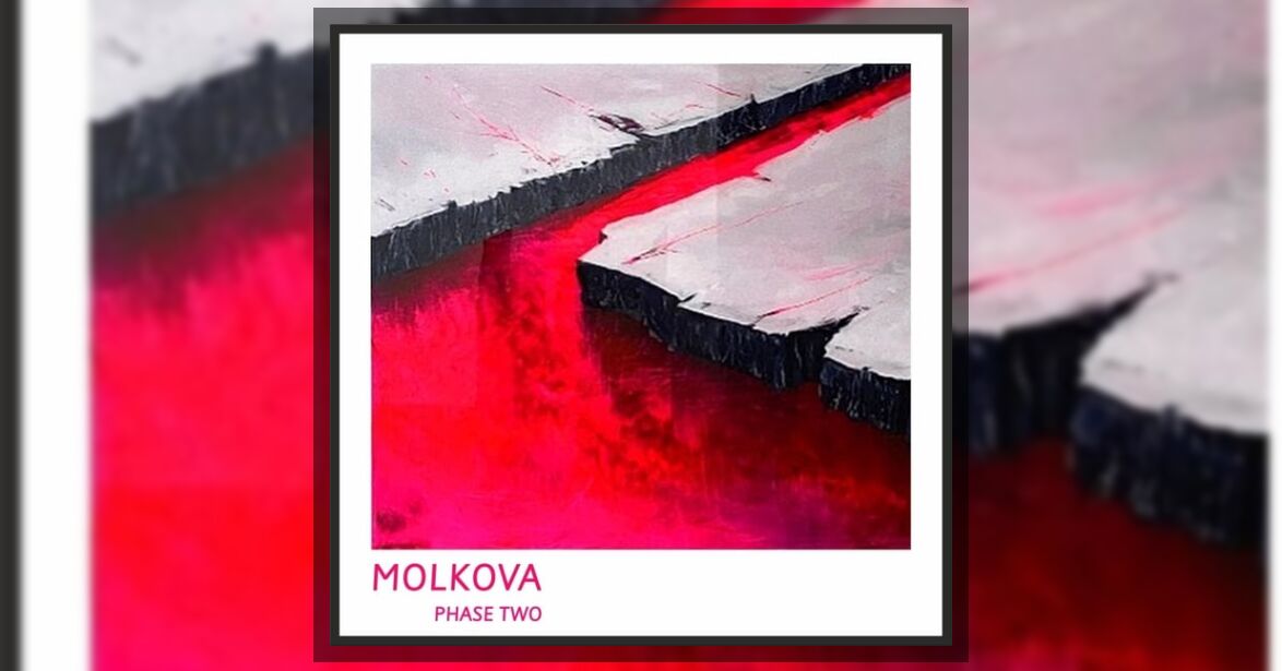 Molkova - Phase Two