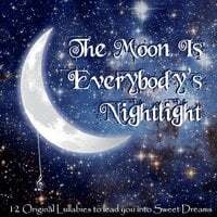 Cover art for The Moon Is Everybody's Nightlight