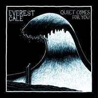 Cover art for Quiet Comes For You