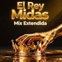 Cover art for El Rey Midas Mix Extendida