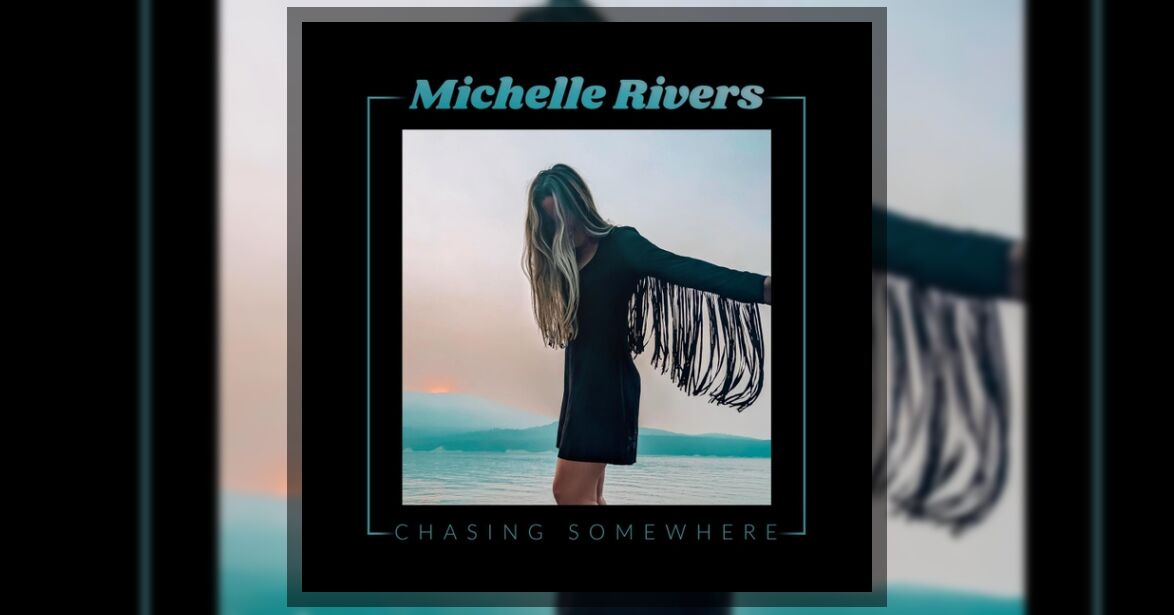 Michelle Rivers Chasing Somewhere
